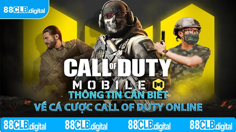 Thông Tin Cần Biết Về Cá cược Call of Duty online
